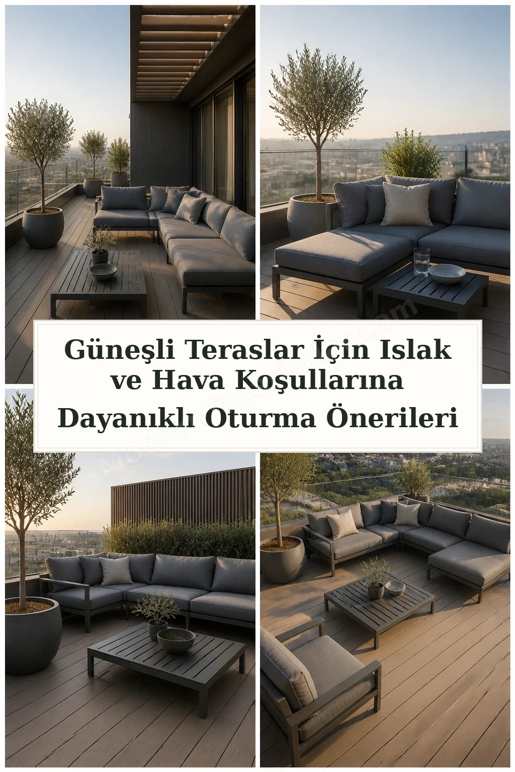 Güneşli Teraslar İçin Islak ve Hava Koşullarına Dayanıklı Oturma Önerileri için dört tasarım fikri